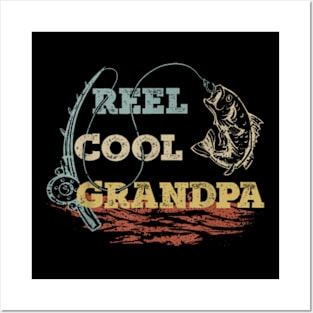 Reel Cool Grandpa Father'S Day Fishing Posters and Art